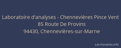 Laboratoire d'analyses - Chennevi&egrave;res Pince Vent
