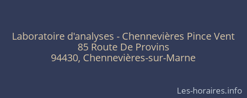 Laboratoire d'analyses - Chennevières Pince Vent