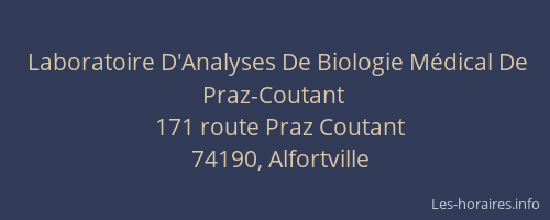 Laboratoire D'Analyses De Biologie M&eacute;dical De Praz-Coutant
