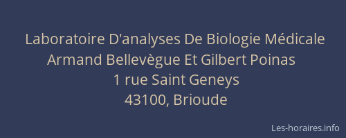 Laboratoire D'analyses De Biologie M&eacute;dicale Armand Bellev&egrave;gue Et Gilbert Poinas