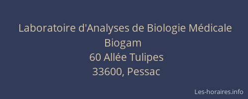 Laboratoire d'Analyses de Biologie M&eacute;dicale Biogam