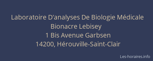 Laboratoire D'analyses De Biologie Médicale Bionacre Lebisey