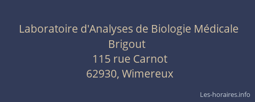 Laboratoire d'Analyses de Biologie Médicale Brigout