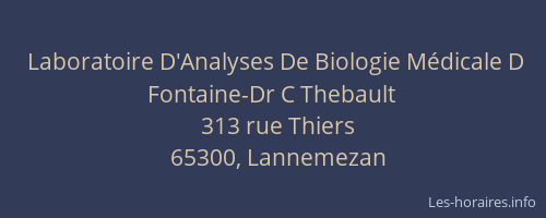 Laboratoire D'Analyses De Biologie M&eacute;dicale D Fontaine-Dr C Thebault