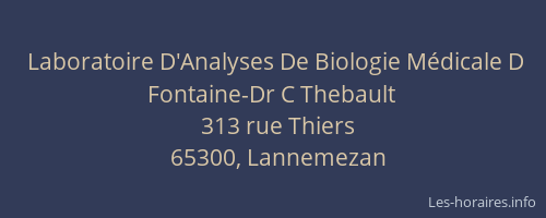 Laboratoire D'Analyses De Biologie Médicale D Fontaine-Dr C Thebault
