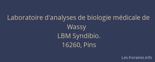 Laboratoire d'analyses de biologie médicale de Wassy