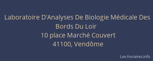 Laboratoire D'Analyses De Biologie Médicale Des Bords Du Loir