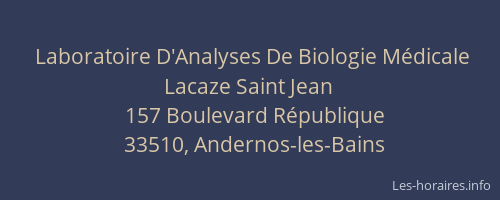 Laboratoire D'Analyses De Biologie M&eacute;dicale Lacaze Saint Jean