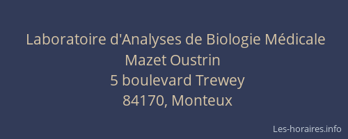 Laboratoire d'Analyses de Biologie Médicale Mazet Oustrin