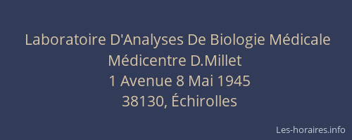 Laboratoire D'Analyses De Biologie Médicale Médicentre D.Millet