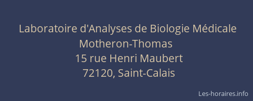 Laboratoire d'Analyses de Biologie M&eacute;dicale Motheron-Thomas