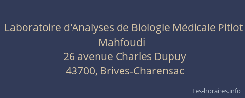 Laboratoire d'Analyses de Biologie Médicale Pitiot Mahfoudi