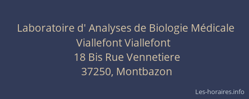 Laboratoire d' Analyses de Biologie M&eacute;dicale Viallefont Viallefont
