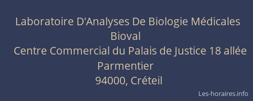 Laboratoire D'Analyses De Biologie M&eacute;dicales Bioval