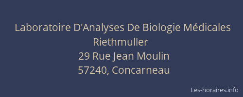Laboratoire D'Analyses De Biologie M&eacute;dicales Riethmuller