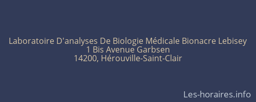 Laboratoire D'analyses De Biologie Médicale Bionacre Lebisey