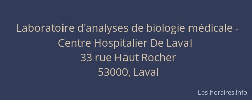Laboratoire d'analyses de biologie médicale - Centre Hospitalier De Laval