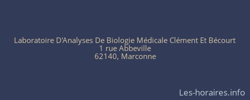 Laboratoire D'Analyses De Biologie Médicale Clément Et Bécourt
