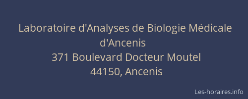 Laboratoire d'Analyses de Biologie Médicale d'Ancenis