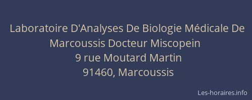 Laboratoire D'Analyses De Biologie Médicale De Marcoussis Docteur Miscopein