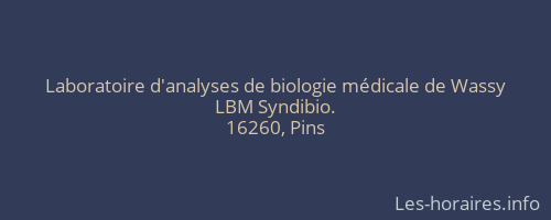 Laboratoire d'analyses de biologie médicale de Wassy