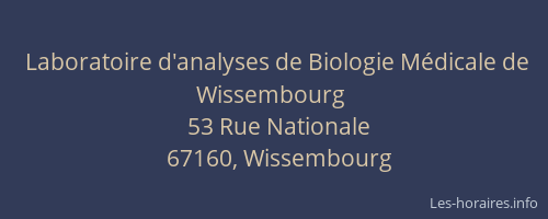 Laboratoire d'analyses de Biologie Médicale de Wissembourg