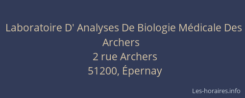 Laboratoire D' Analyses De Biologie Médicale Des Archers