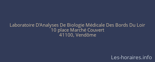 Laboratoire D'Analyses De Biologie Médicale Des Bords Du Loir