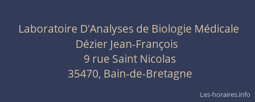 Laboratoire D'Analyses de Biologie Médicale Dézier Jean-François