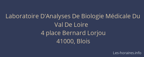 Laboratoire D'Analyses De Biologie Médicale Du Val De Loire