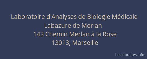 Laboratoire d'Analyses de Biologie Médicale Labazure de Merlan