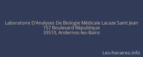 Laboratoire D'Analyses De Biologie Médicale Lacaze Saint Jean