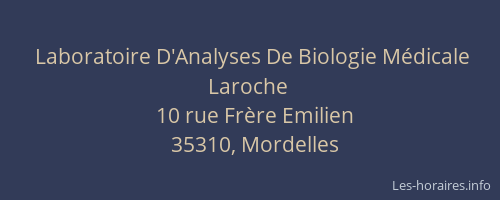 Laboratoire D'Analyses De Biologie Médicale Laroche