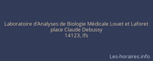 Laboratoire d'Analyses de Biologie Médicale Louet et Laforet