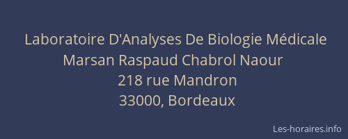 Laboratoire D'Analyses De Biologie Médicale Marsan Raspaud Chabrol Naour