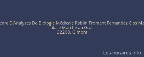 Laboratoire D'Analyses De Biologie Médicale Roblin Froment Fernandez Clos Manescau