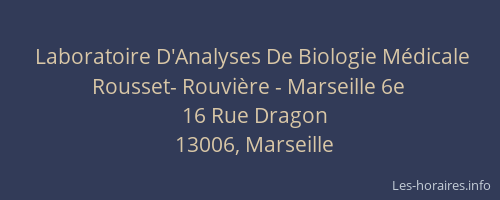 Laboratoire D'Analyses De Biologie Médicale Rousset- Rouvière - Marseille 6e