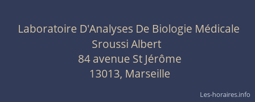 Laboratoire D'Analyses De Biologie Médicale Sroussi Albert