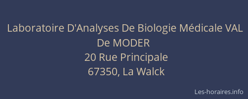 Laboratoire D'Analyses De Biologie Médicale VAL De MODER