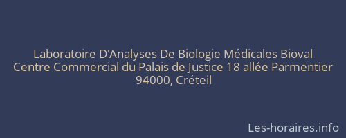 Laboratoire D'Analyses De Biologie Médicales Bioval