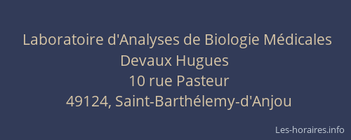 Laboratoire d'Analyses de Biologie Médicales Devaux Hugues