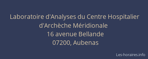 Laboratoire d'Analyses du Centre Hospitalier d'Archèche Méridionale