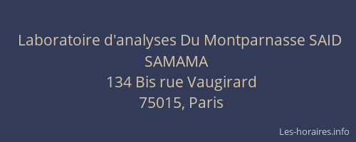 Laboratoire d'analyses Du Montparnasse SAID SAMAMA