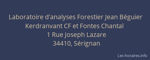 Laboratoire d'analyses Forestier Jean Béguier Kerdranvant CF et Fontes Chantal