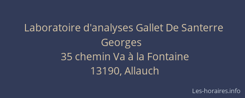 Laboratoire d'analyses Gallet De Santerre Georges