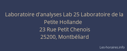 Laboratoire d'analyses Lab 25 Laboratoire de la Petite Hollande