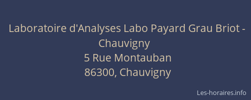 Laboratoire d'Analyses Labo Payard Grau Briot - Chauvigny