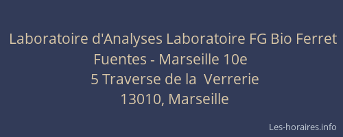 Laboratoire d'Analyses Laboratoire FG Bio Ferret Fuentes - Marseille 10e
