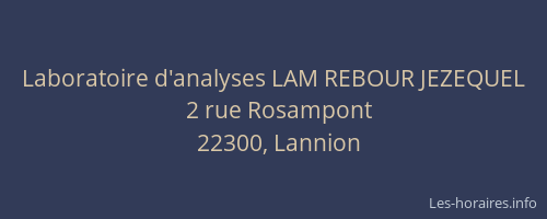 Laboratoire d'analyses LAM REBOUR JEZEQUEL