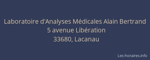 Laboratoire d'Analyses M&eacute;dicales Alain Bertrand